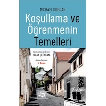 Koşullama Ve Öğrenmenin Temelleri