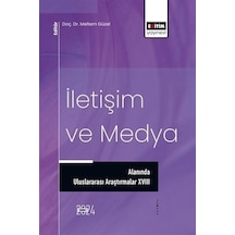 İletişim ve Medya Alanında Uluslararası Araştırmalar 18- Eğitim Yayınevi