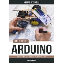 Projelerle Arduino - Kemal İkizoğlu - Dikeyeksen
