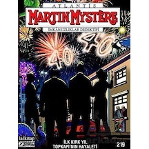 Martin Mystere Sayı 219 - İlk Kırk Yıl - Topkapı'nın Hayaleti - Alfredo Castelli - Lal