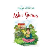 Aşk-ı Gurur -  Pınar Gencal -  Ephesus Yayınları