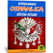 Uygulamalı Osmanlıca Eğitim Kitabı