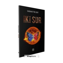 İki Sur - Sabahattin Sert - Elpis Yayınları