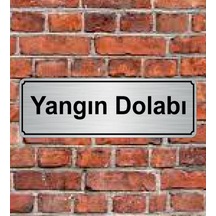 10X20 Cm Yangın Dolabı Yazılı Metal Yönlendirme Levhası