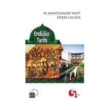 Endülüs Tarihi / W. Montgomery Watt 9789756614907