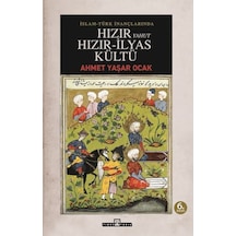 İslam-türk İnançlarında Hızır Yahut Hızır-ilyas Kültü - Aıaı-894614