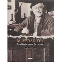 Kimliğinin İzinde Bir Mimar - M.vedad Tek