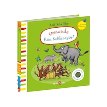 Ormanda Kim Saklanıyor? Keçe Kapakçıklı Kitap - Axel Scheffler - Beta Kids