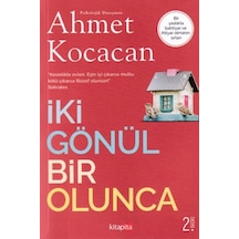 İki Gönül Bir Olunca - Ahmet Kocacan - Kitapita