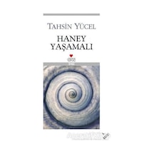 Haney Yaşamalı - Tahsin Yücel - Can Yayınları