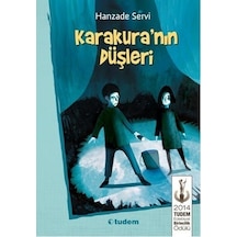 Karakura'nın Düşleri - Hanzade Servi - Tudem Yayınları