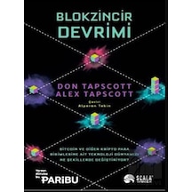 Blokzincir Devrimi  - Alex Tapscott  -  Don Tapscott  - Scala Yayıncılık