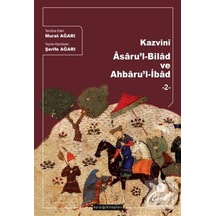 Kazvinî Âsaru'l-bilad Ve Ahbaru'l-ibad 2 / Zekeriya Bin Mahm...