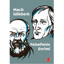 Felsefenin Evrimi - Macit Gökberk - Kırmızı Kedi