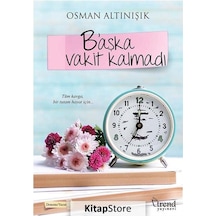 B'aşka Vakit Kalmadı - Osman Altınışık - Trend Yayınevi