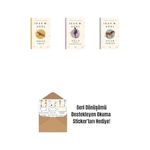 Yeryüzü Çocukları 4 - Dönüş Yolu + Yeryüzü Çocukları 6 - Ayla - Boyalı Mağaralar Diyarı + Yeryüzü Çocukları 2 - Atlar Vadisi + Okuma Sticker'ları