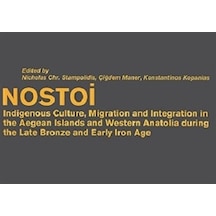 Nostoi - Indigenous Culture, Migration And Integration İn The Aeg