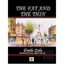 The Fat and the Thin - Emile Zola - Platanus Publishing