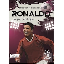 Futbolun Yıldızları Ronaldo / Veysel Tekelioğlu