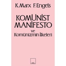 Komünist Manifesto Ve Komünizmin Ilkeleri 9789757399094