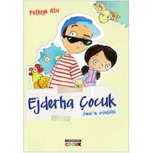 Ejderha Çocuk-Ömer'in Günlüğü - Fethiye Ata - Semerkand Çocuk