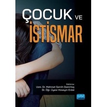 Çocuk ve İstismar- Nobel Akademik Yayıncılık