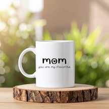Mom You Are My Favorite Yazılı Kupa Model 205 Anneye Hediye Seramik Kupa Şık Tasarım Kahve Kupası Çok Renkli