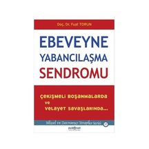 Ebeveyne Yabancılaşma Sendromu - Fuat Torun - Psikonet