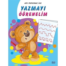 Ayı Pofuduk İle Yazmayı Öğrenelim / Kolektif
