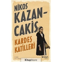 Kardeş Katilleri - Nikos Kazancakis - Can Yayınları