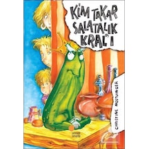 Kim Takar Salatalık Kralı - Christine Nöstlinger - Günışığı Kitaplığı
