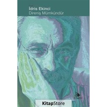 Direniş Mümkündür - İdris Ekinci - Ebabil
