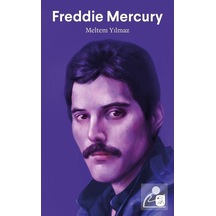 Freddie Mercury - Meltem Yılmaz - Gerekli Kitaplar