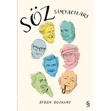 Söz Simyacıları - Ayhan Bozkurt - Everest Yayınları