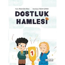 Dostluk Hamlesi / Büşra Şen Altun