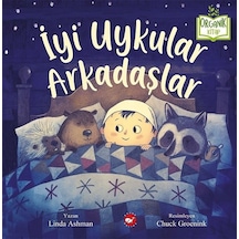 İyi Uykular Arkadaşlar-Organik Kitap - Linda Ashman - Beyaz Balina Yayınları
