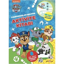 Paw Patrol - Kahramanlar Geliyor Aktivite Kitabı