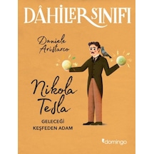 Dahiler Sınıfı - Nikola Tesla Geleceği Keşfeden Adam - Ndcj-594147