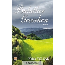 Bulutlar Geçerken - Haluk Yolsal - Tunç Yayıncılık