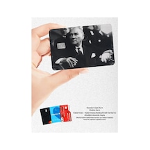 Mustafa Kemal Atatürk Kart Kaplama Sticker - Banka & Kredi & Papara & Tosla Ulaşım Kartı Etiketi Standart
