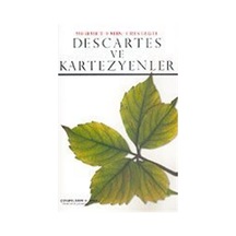 Descartes ve Kartezyenler - Mehmet Emin Erişirgil - Çizgi Kitabevi