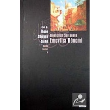 Hilafetten Saltanata Emeviler Dönemi - Süreyya Sırma - Beyan Yayınları