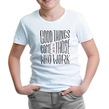 Good Things Come Beyaz Çocuk Tshirt 001