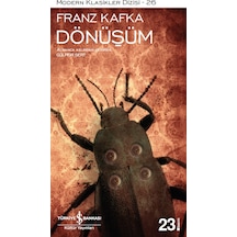 Dönüşüm - Franz Kafka - İş Bankası Kültür Yayınları