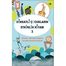 Dikkatli Çocukların Etkinlik Kitabı-2- Nito Kitap
