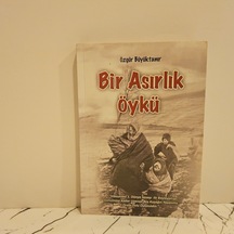 Bir Asırlık Öykü 1.baskı