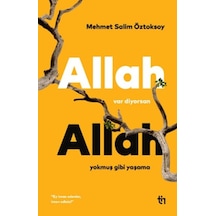 Allah Var Diyorsan Allah Yokmuş Gibi Yaşama - Cole-761741