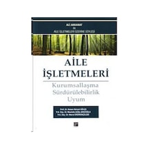 Aile İşletmeleri - Meral Erdirençelebi -  Mustafa Atilla Arıcıoğlu - Gazi Kitabevi