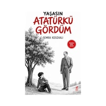 Yaşasın Atatürk Ü Gördüm