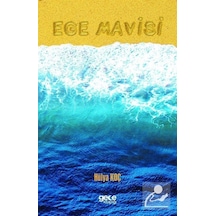 Ege Mavisi - Hülya Koç - Gece Kitaplığı